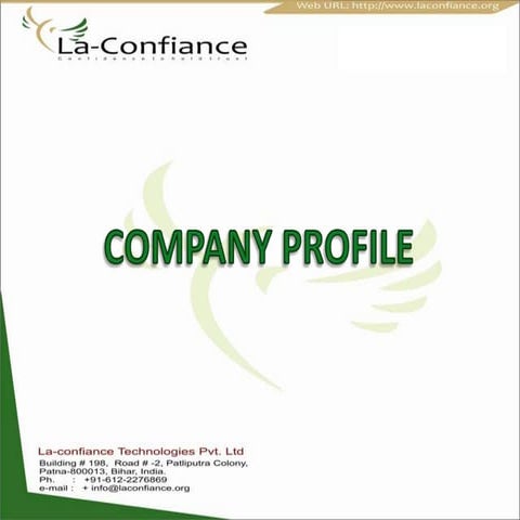 LA-CONFIANCE COMPANY PROFILE
