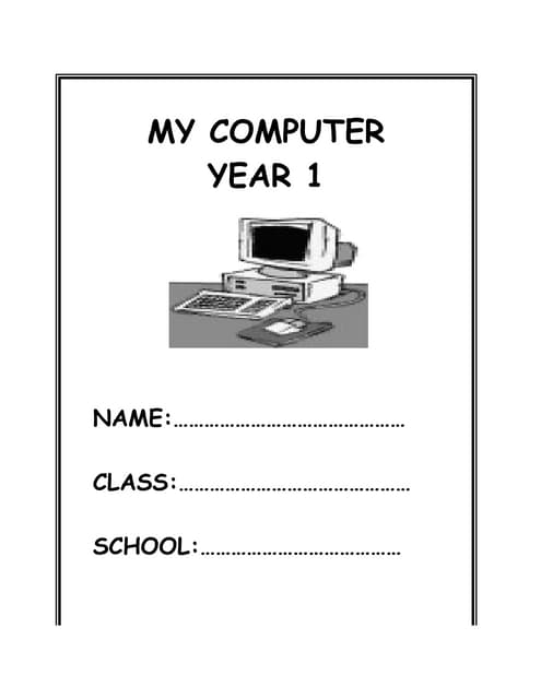 My Computer Part 1