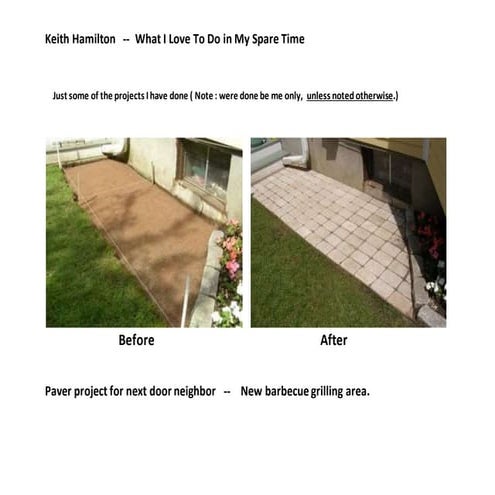 My Construction and Landscaping Projects ( do in spare time )