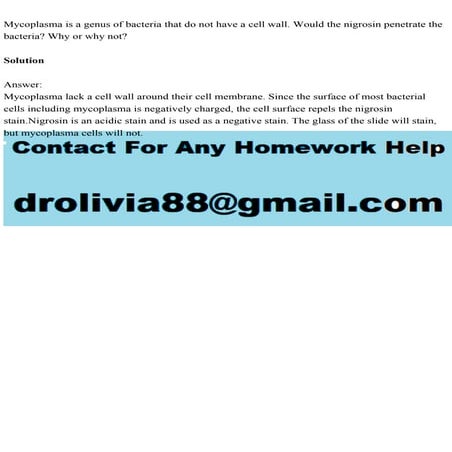 Mycoplasma is a genus of bacteria that do not have a cell wall. Woul.pdf