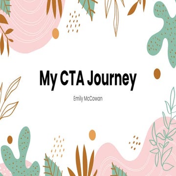 Emily McCowan - My CTA Journey - Wellington User Group