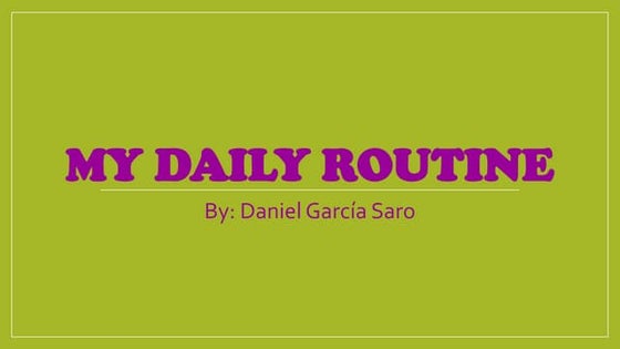 My daily routine | PPTX