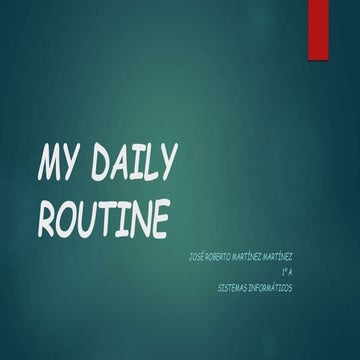 My daily routine | PPTX
