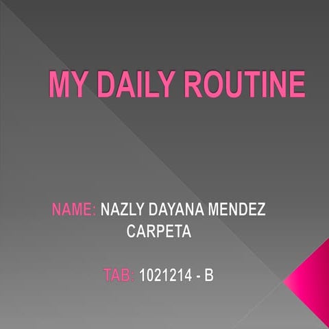 My daily routine nazly | PPTX