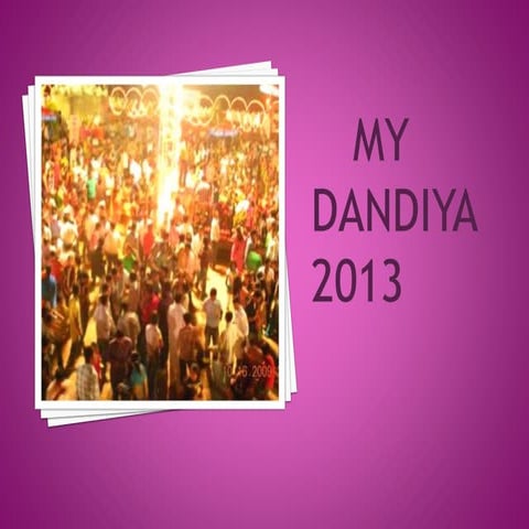 My dandiya 2013