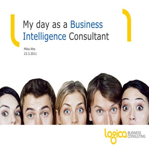 My Day as a Business Intelligence Consultant