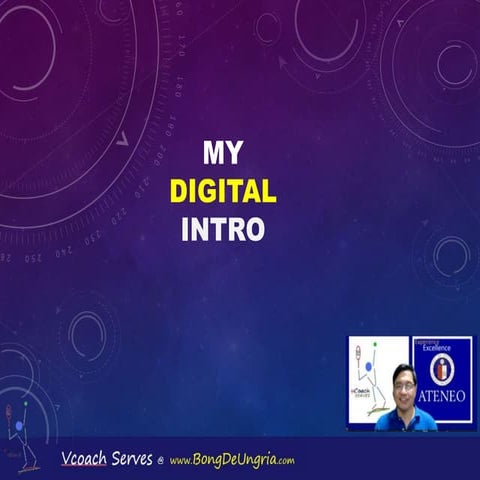 Digital Intro for Bong De Ungria