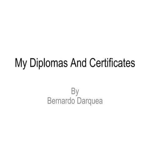My Diplomas