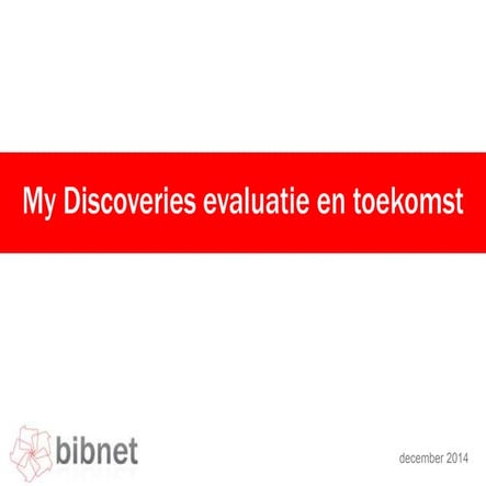 My Discoveries evaluatie 2015
