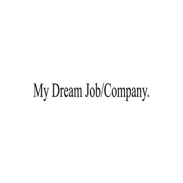 My Dream Job PPT
