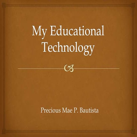 My Educational Technology