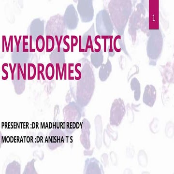 Myelodysplastic syndrome according to WHO 2016