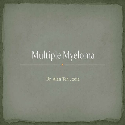 Multiple Myeloma