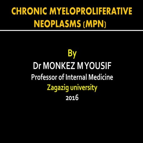 Myeloproliferative neoplasms for students