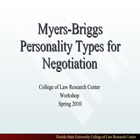Myers Briggs Personality Typesfor Negotiation