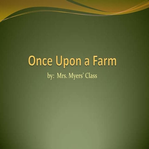 Once Upon A Farm -- Our Farm Animal Story