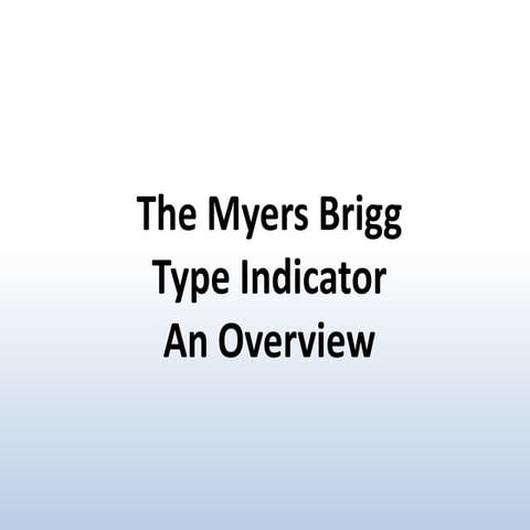 Myers Brigg Type Indicator