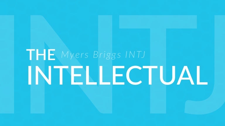 Intj The Intellectual