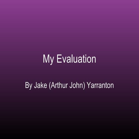 My Evaluation