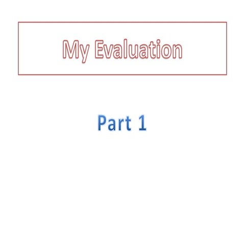 My evaluation