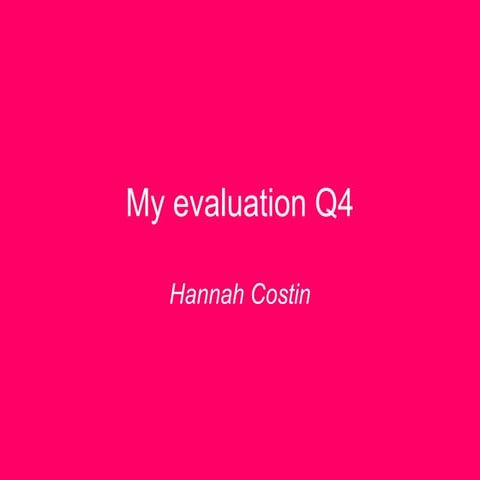 My evaluation q4