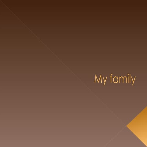 My family