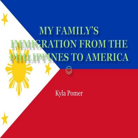 My Family’S Immigration From The Philippines To America