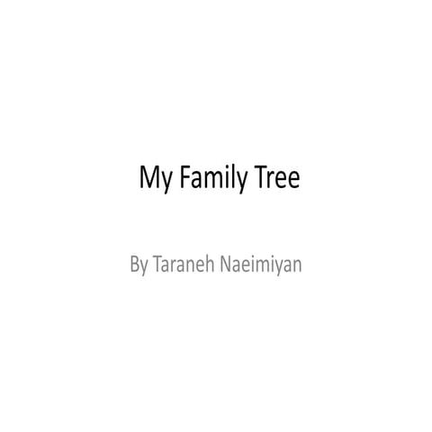 Taraneh's Family Tree