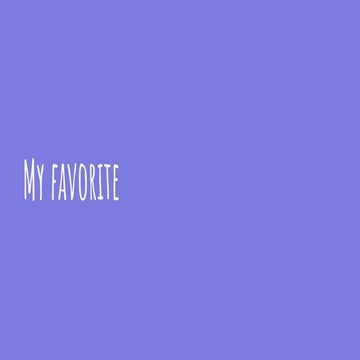 My favorite | PPT