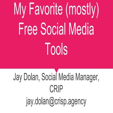 My favorite (mostly) free social media tools