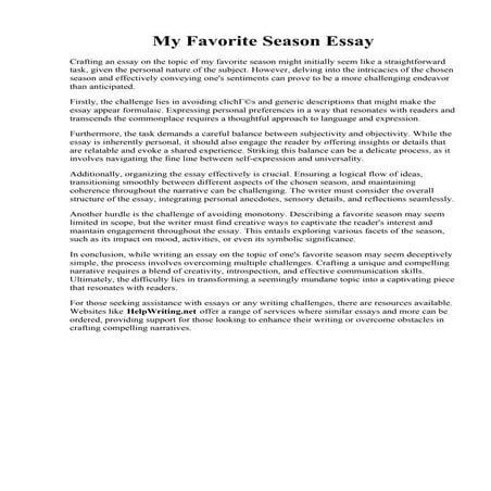 My Favorite Season Essay.  My favorite season is autumn because. Essay on My ...