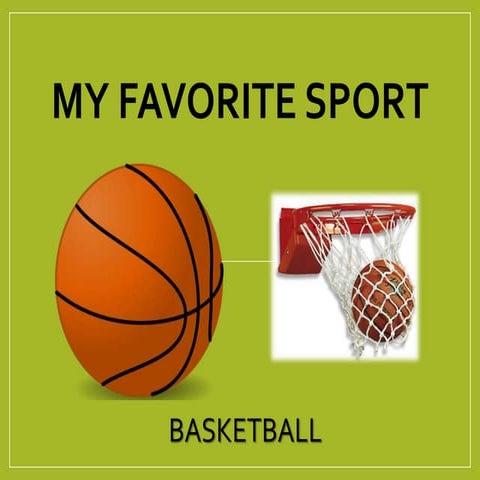 MY FAVORITE SPORT 