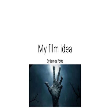 My film idea