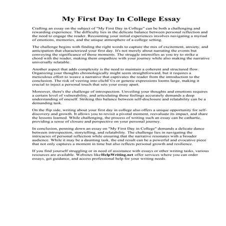 My First Day In College Essay. Essay on quot; My First Day at Collegequot; En...