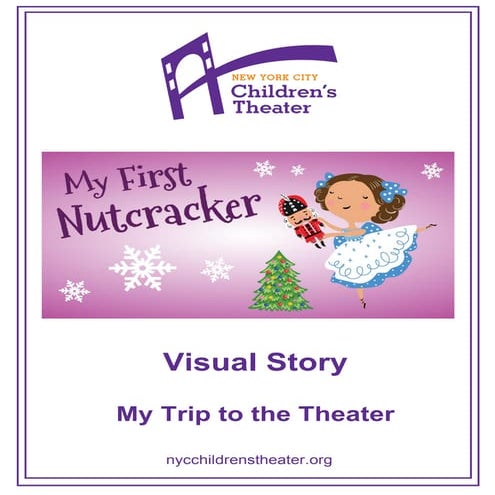 My First Nutcracker | My Trip to the Theater