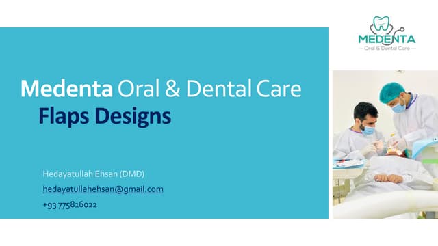 Flaps in oral surgery | PPTX | Dental Health | Diseases and Conditions