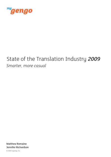 MyGengo.com State Of Global Translation Industry (2009)