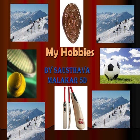 My Hobbies