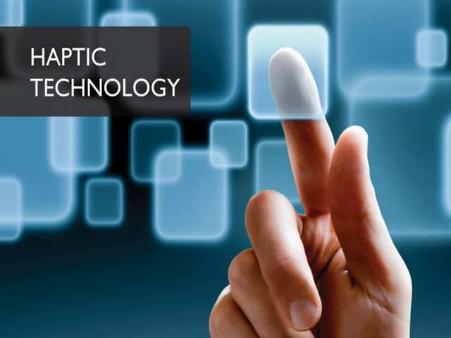 Haptic Technology #Manoj_Rockstar