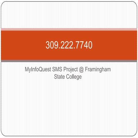 Myinfoquest SMS Project at FSC