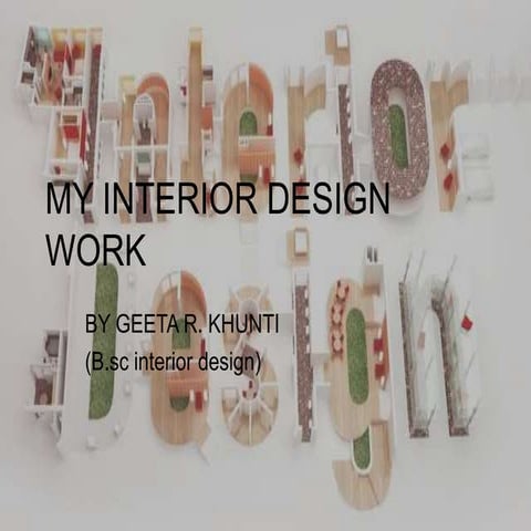 My interior design work | PPTX