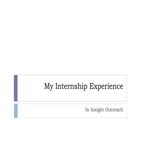 My internship experience | PPT