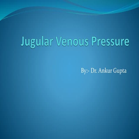 Jugular venous pressure
