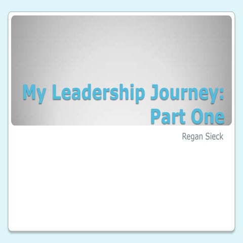 My Leadership Journey
