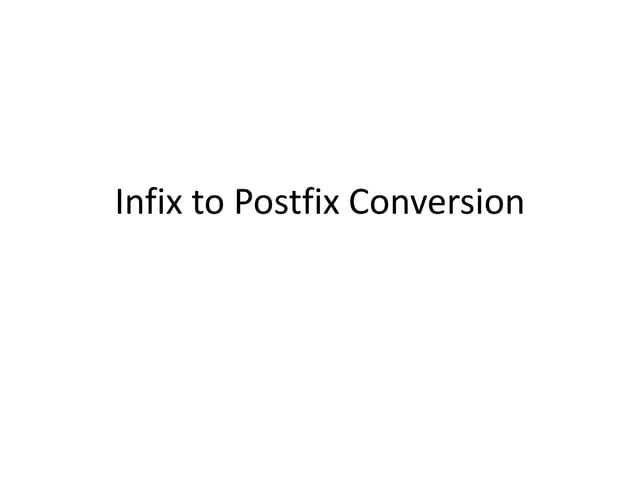 My lecture infix-to-postfix