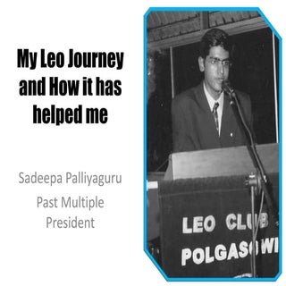 My leo journey and how it has helpe...