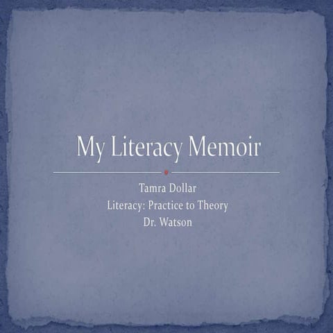 My Literacy Memoir