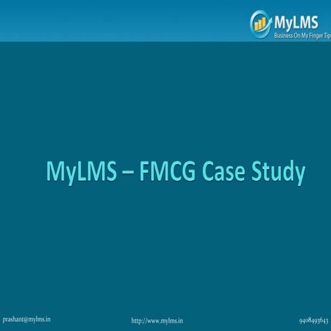 MyLMS– FMCG Case Study