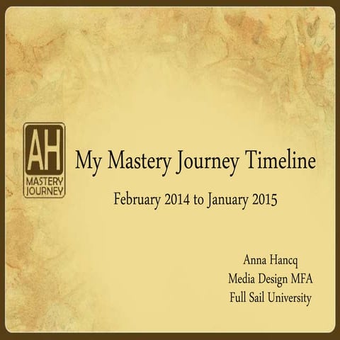 My mastery journey timeline short