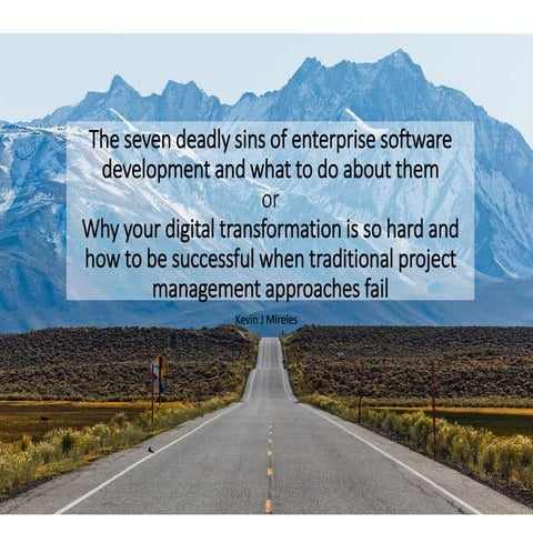 7 Deadly Sins of Enterprise Software Development V8